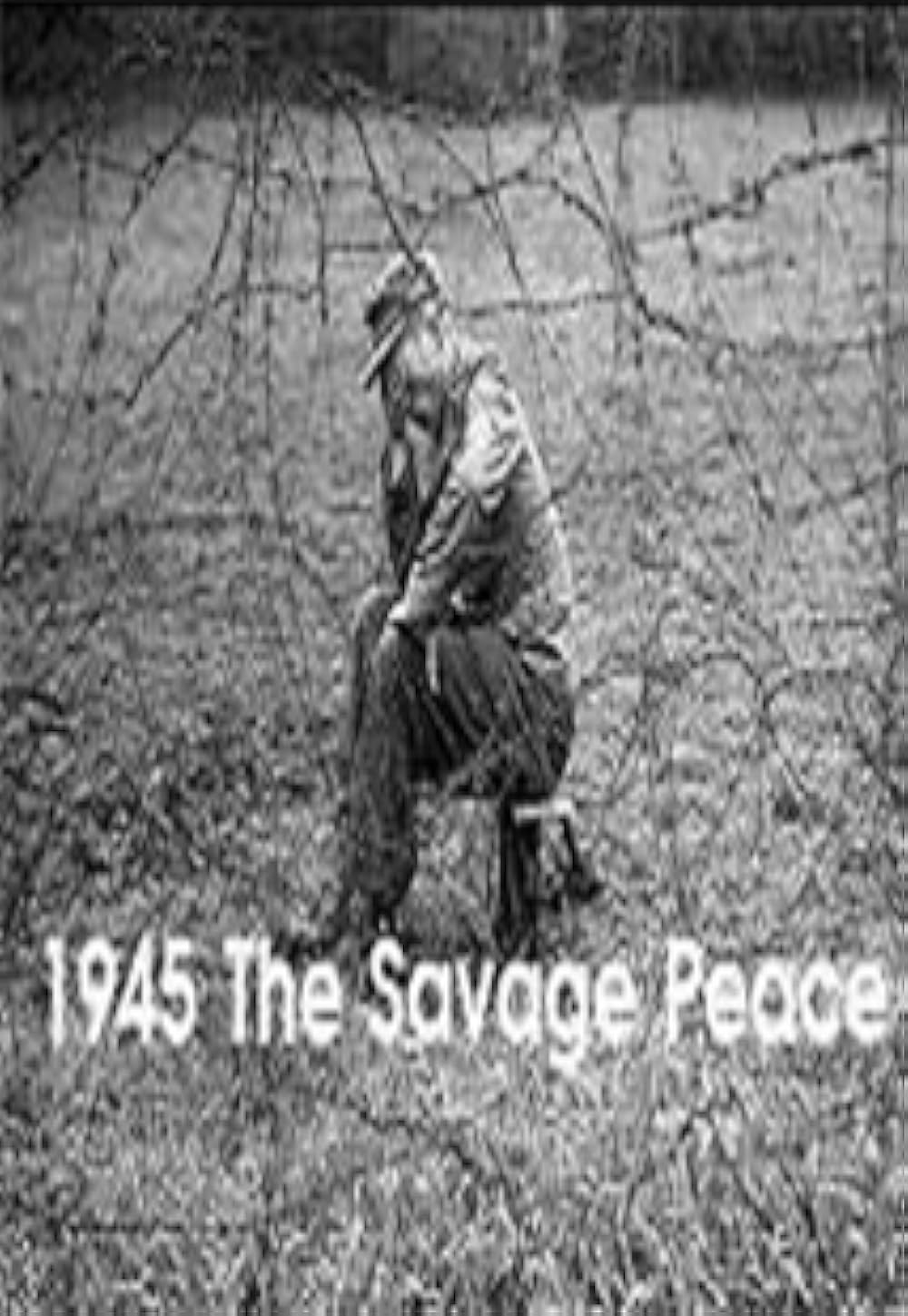 1945: The Savage Peace 