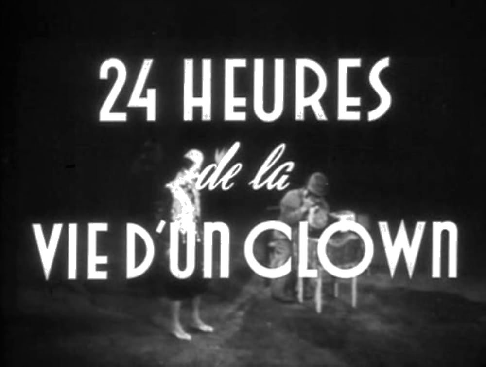 24 Hours in the Life of a Clown 