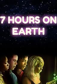 7 Hours on Earth 