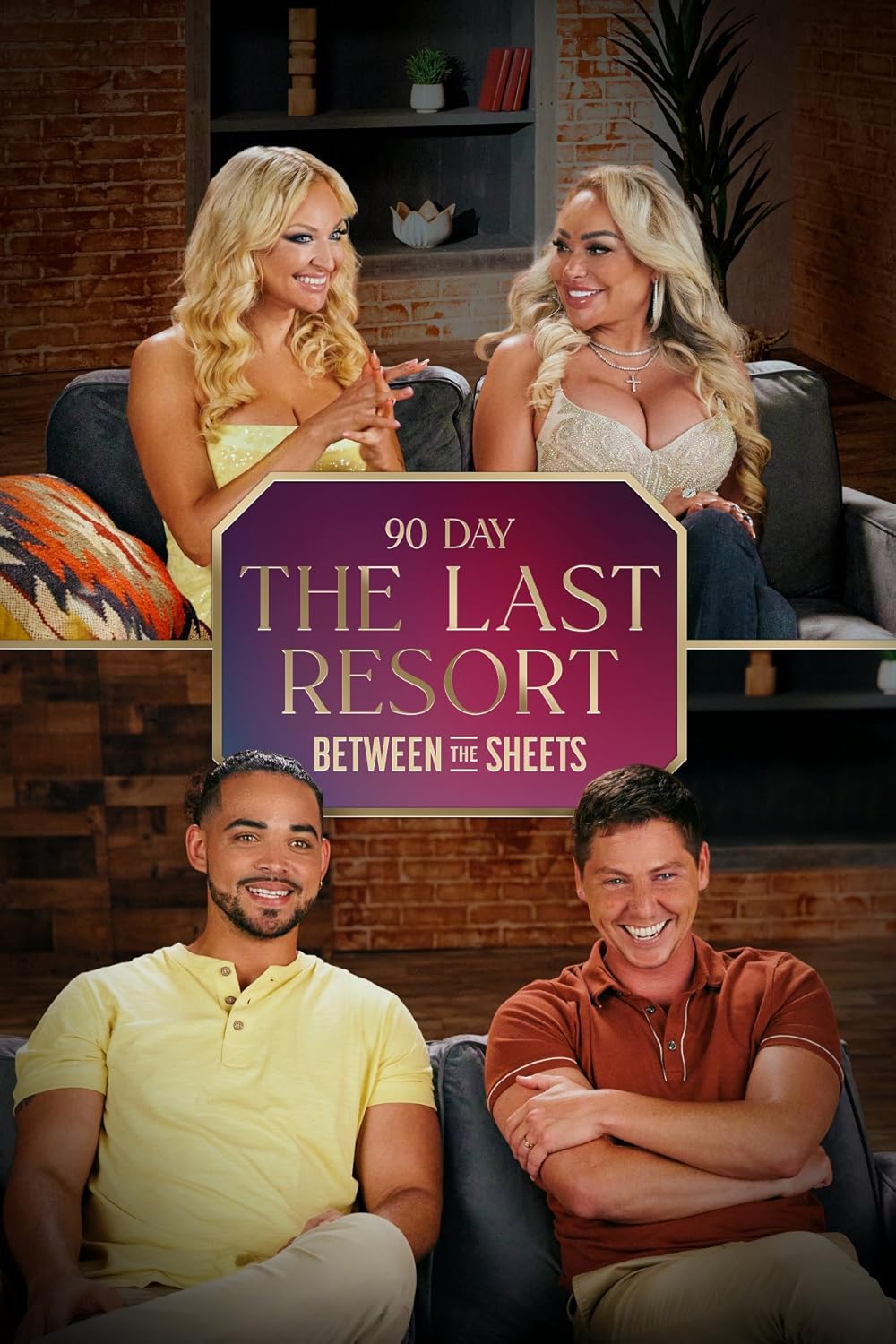 90 Day The Last Resort Between The Sheets 