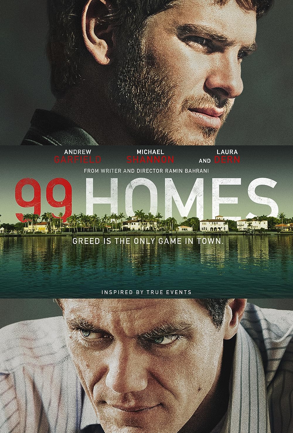 99 Homes 