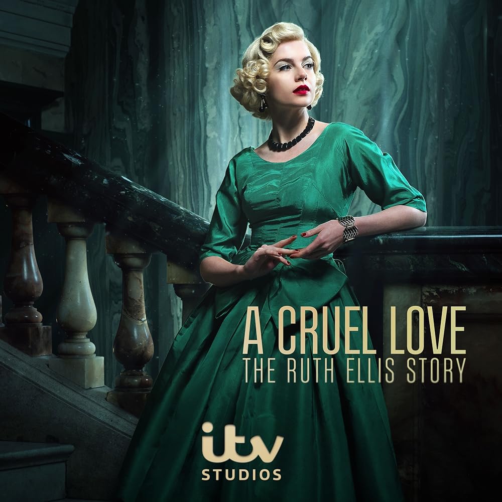 A Cruel Love: The Ruth Ellis Story 