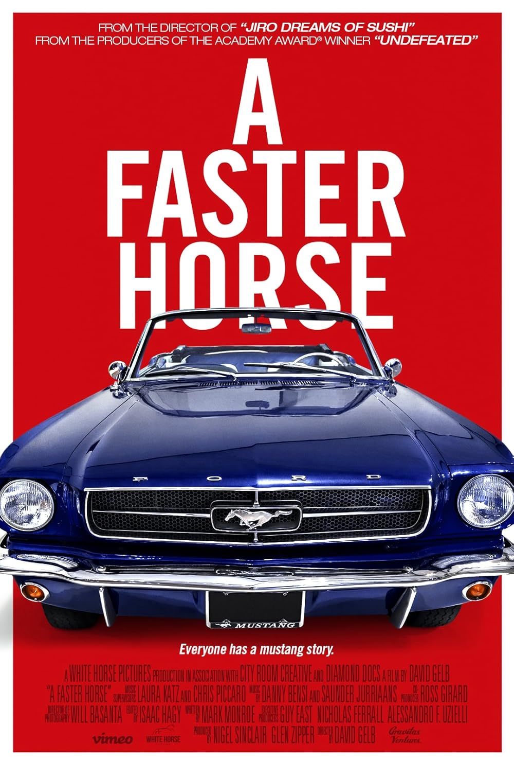 A Faster Horse 