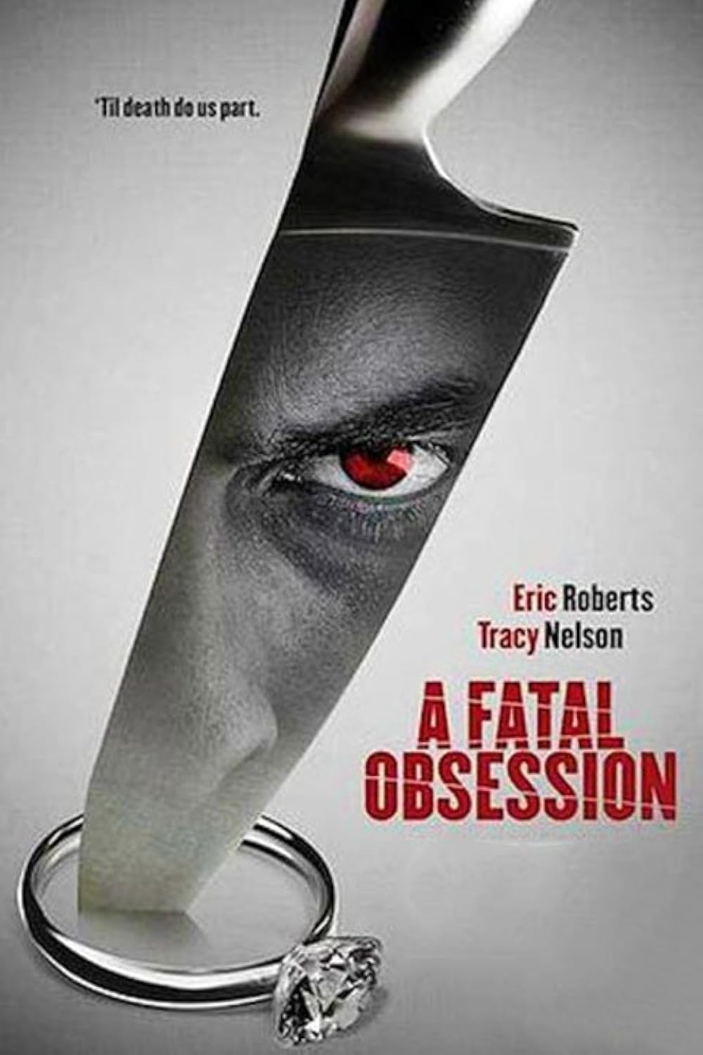 A Fatal Obsession 
