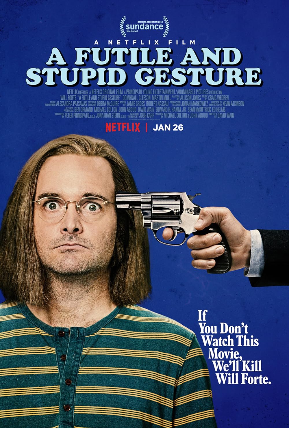 A Futile and Stupid Gesture 
