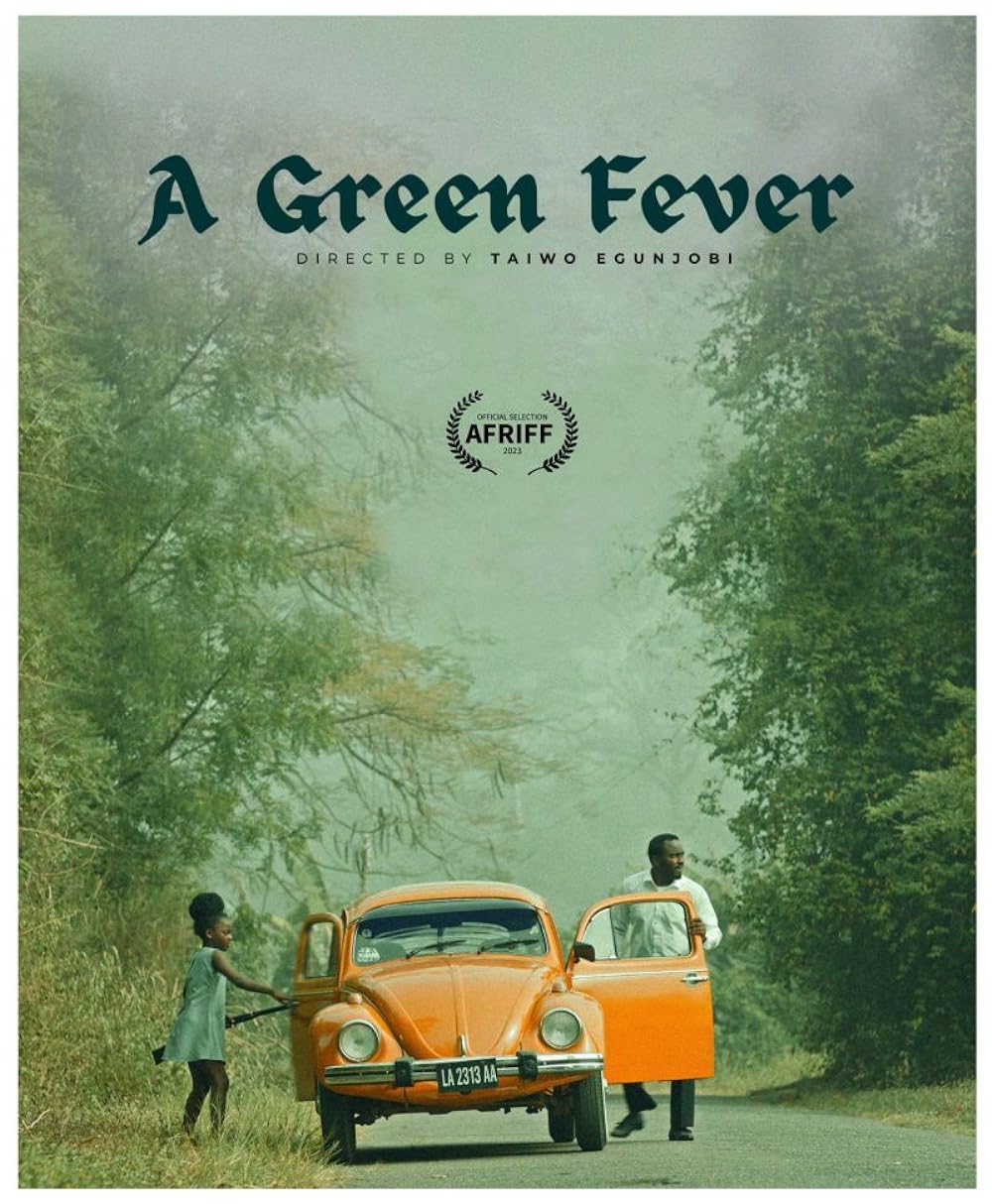 A Green Fever 