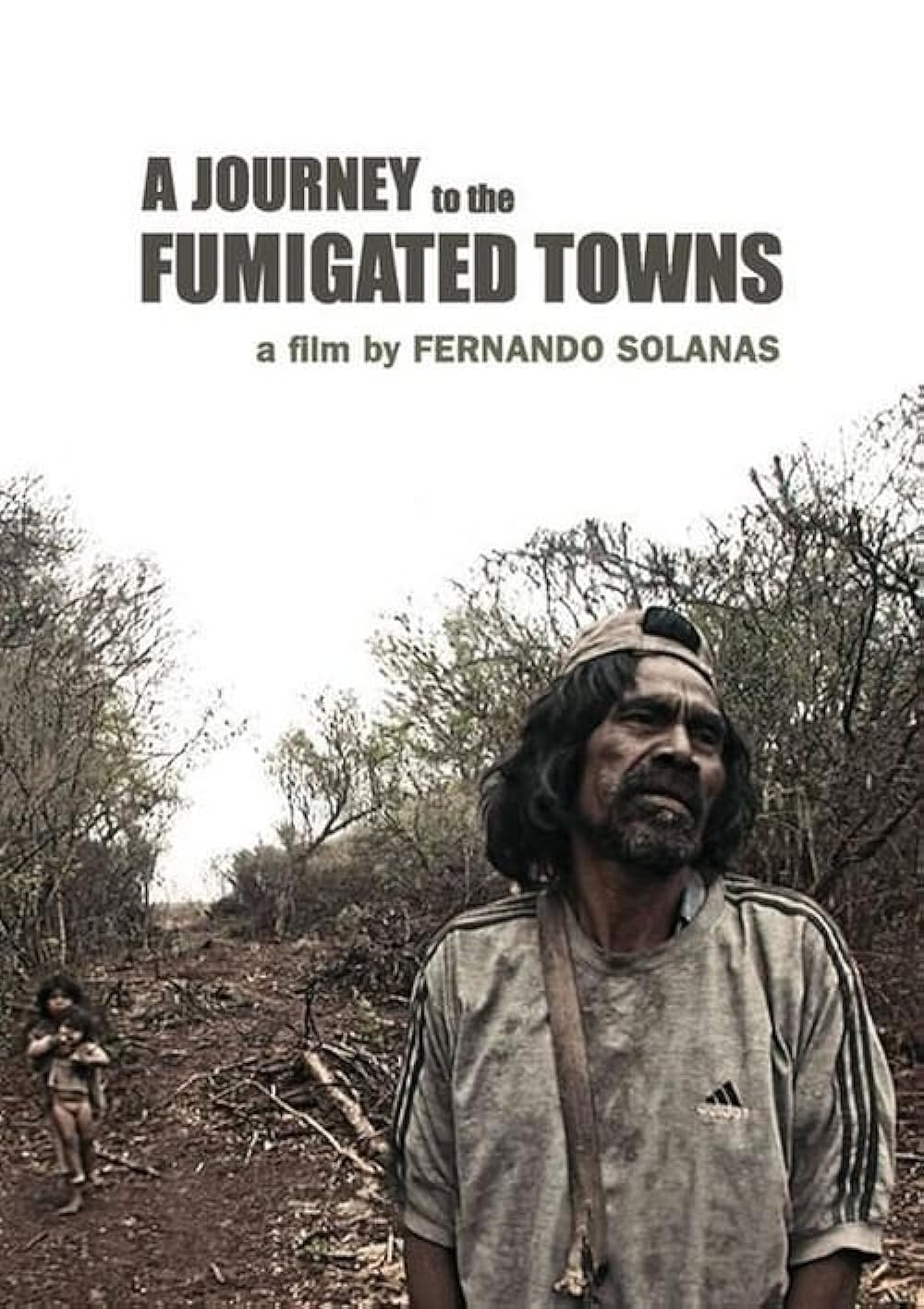 A Journey to the Fumigated Towns 