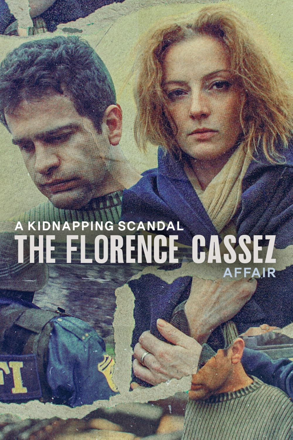 A Kidnapping Scandal: The Florence Cassez Affair 