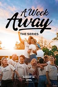 A Week Away: The Series 