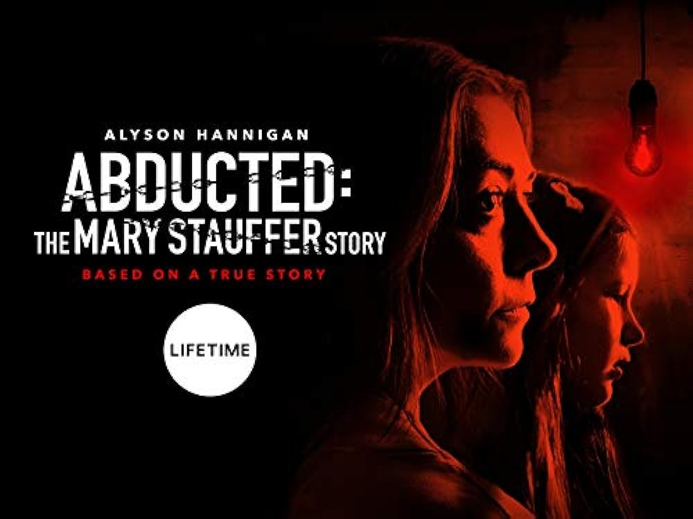 Abducted: The Mary Stauffer Story 