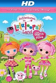 Adventures in Lalaloopsy Land: The Search for Pillow 