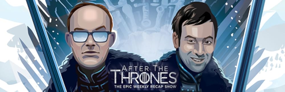 After the Thrones 