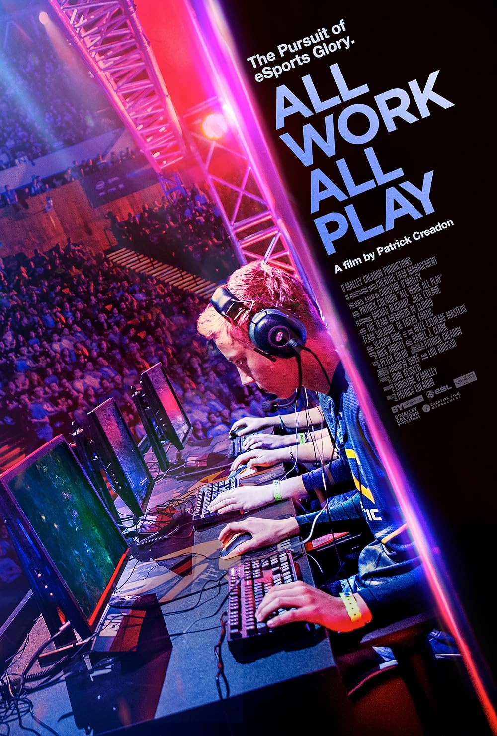 All Work All Play: The Pursuit of eSports Glory Live 