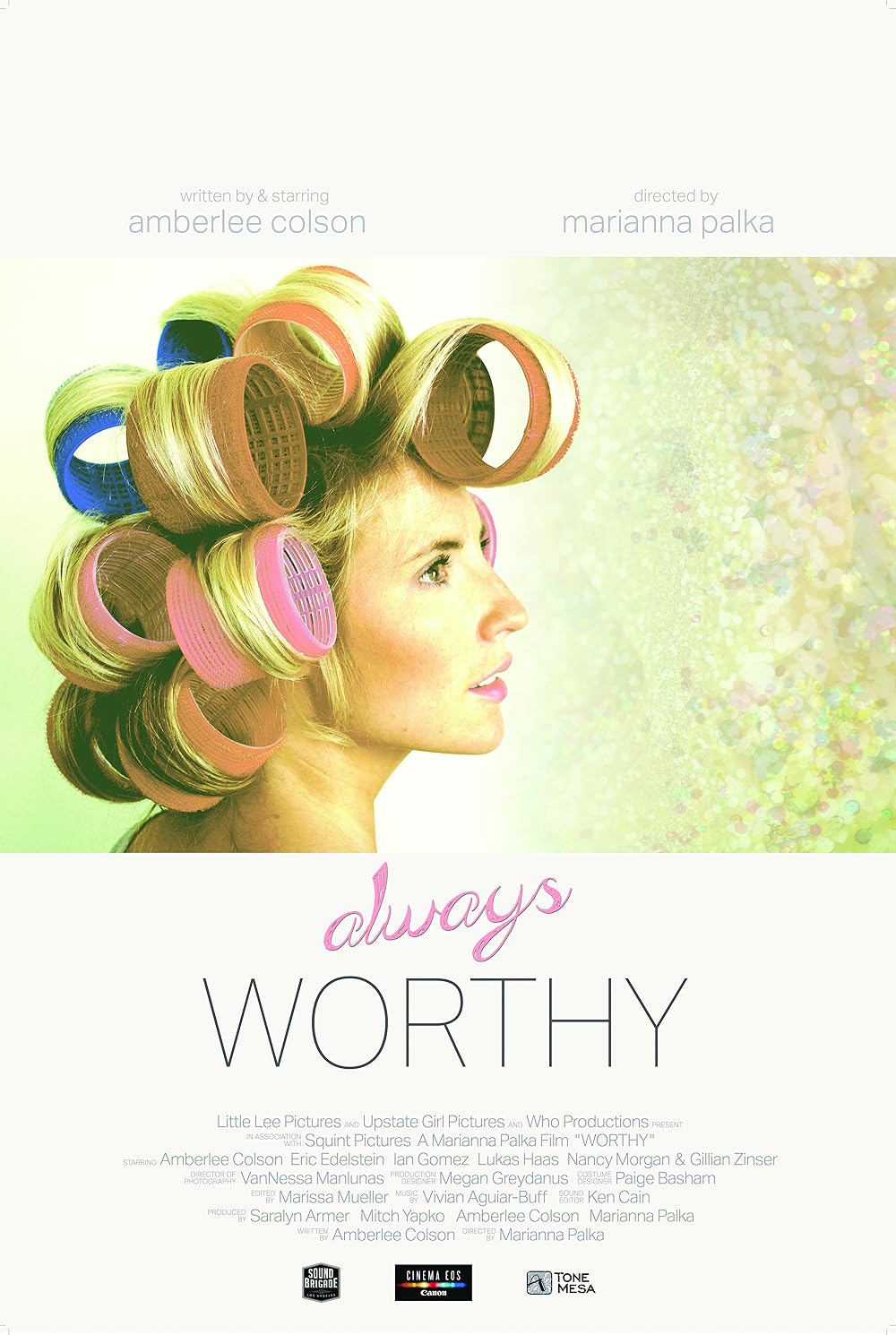 Always Worthy 