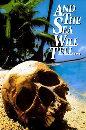 And the Sea Will Tell 