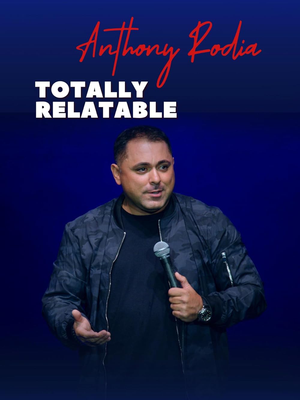 Anthony Rodia Totally Relatable 