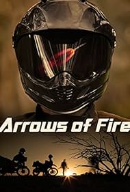 Arrows of Fire 