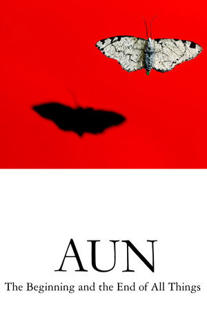 AUN: The Beginning and the End of All Things 