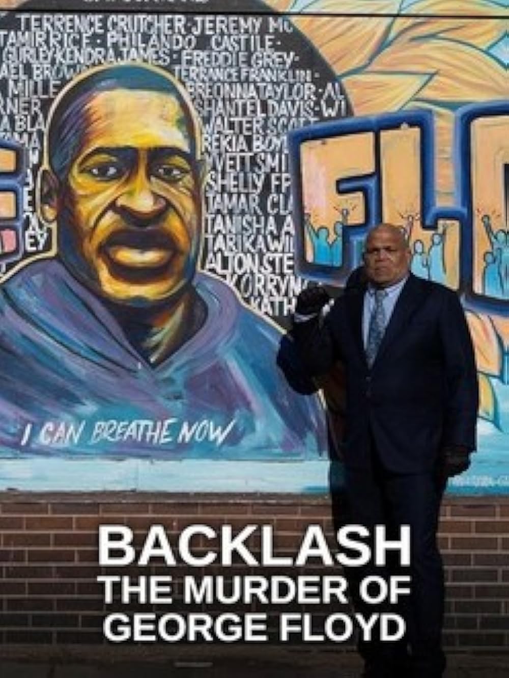 Backlash: The Murder of George Floyd 