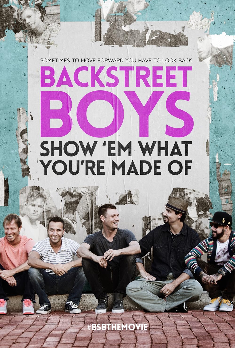 Backstreet Boys: Show 'Em What You're Made Of 