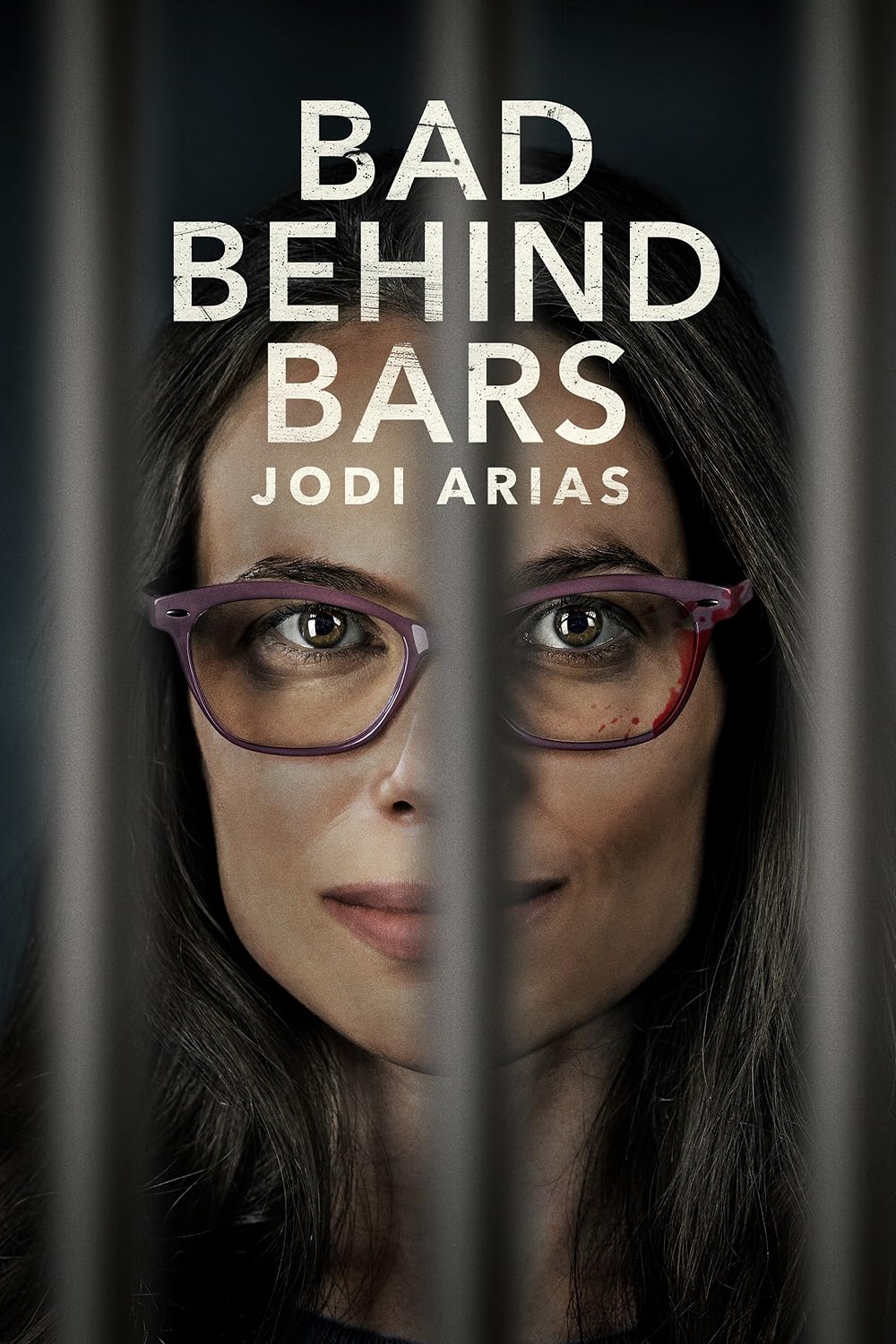 Bad Behind Bars: Jodi Arias 