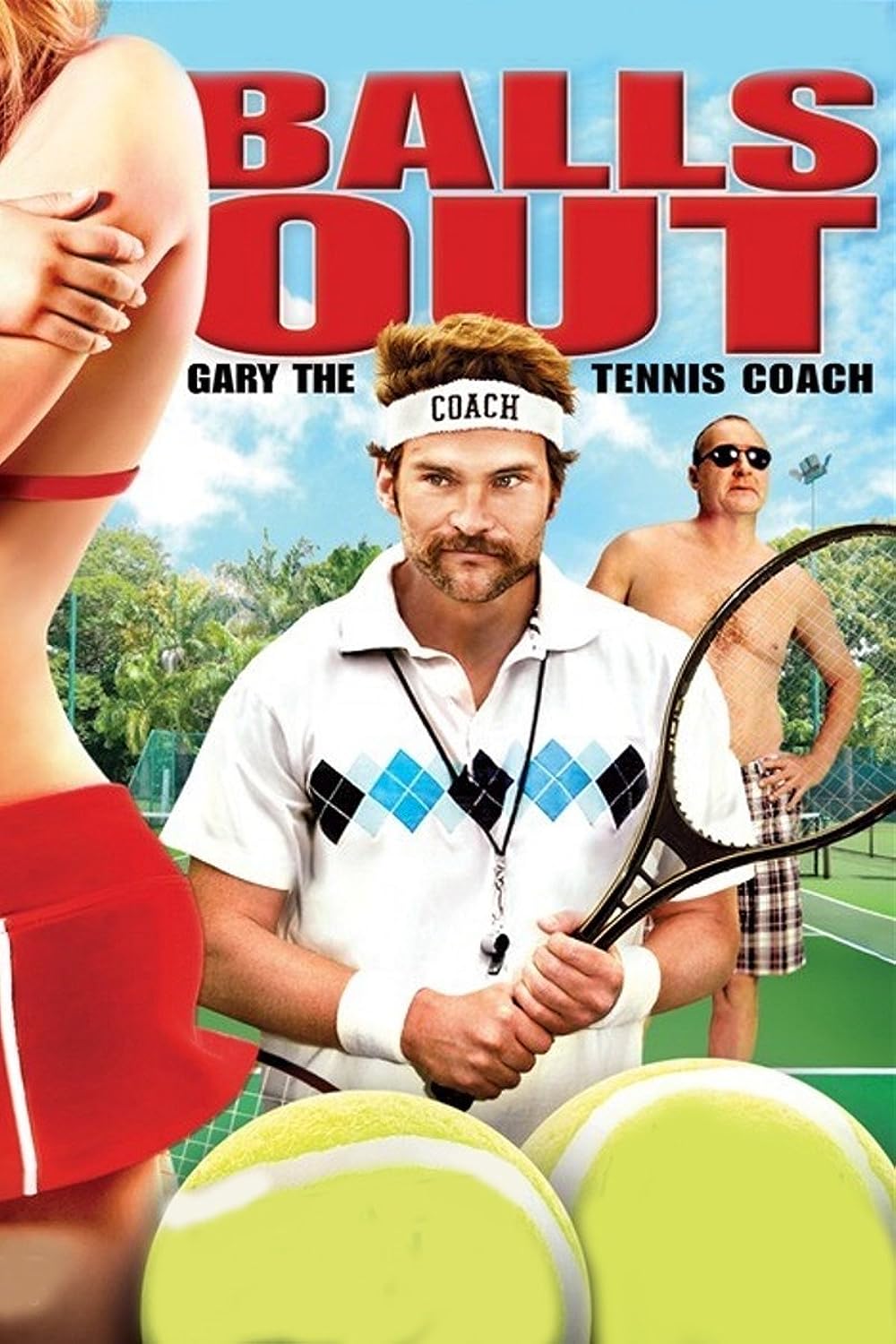 Balls Out: Gary the Tennis Coach 