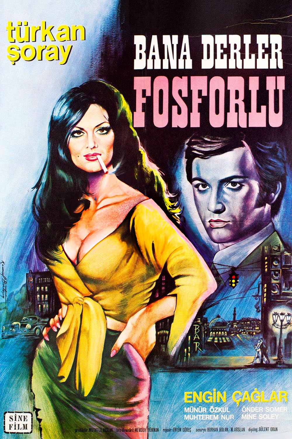Bana Derler Fosforlu 