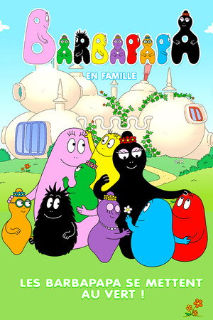 Barbapapa - One Big Happy Family 