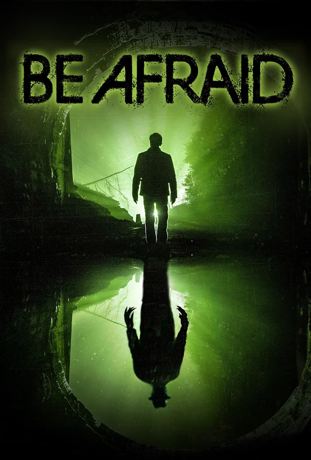 Be Afraid 