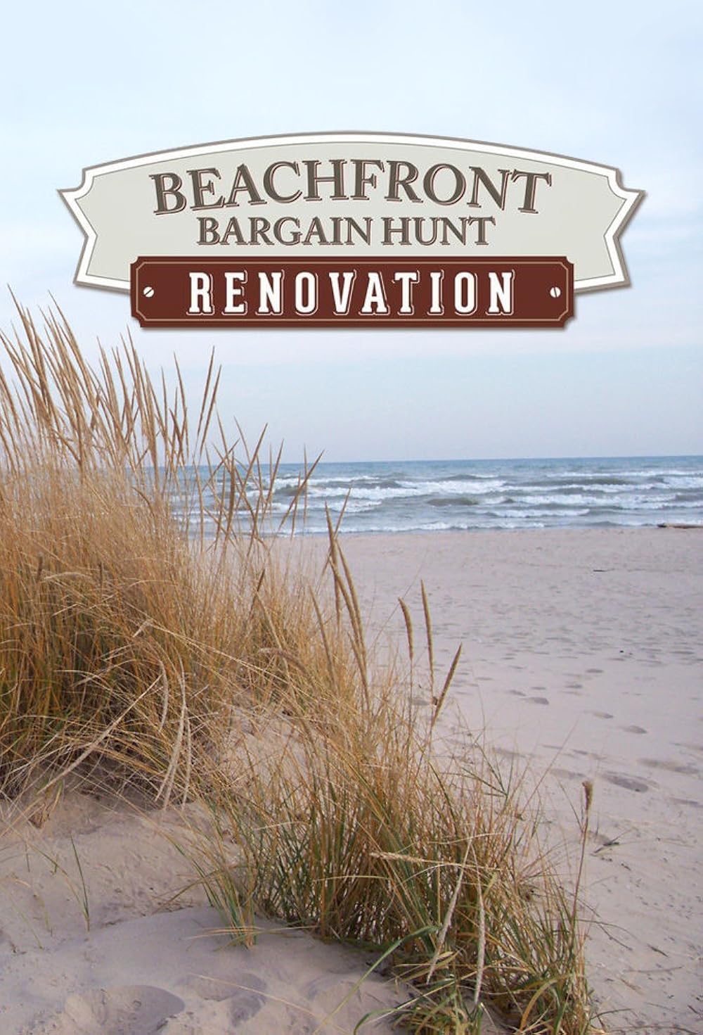 Beachfront Bargain Hunt: Renovation 