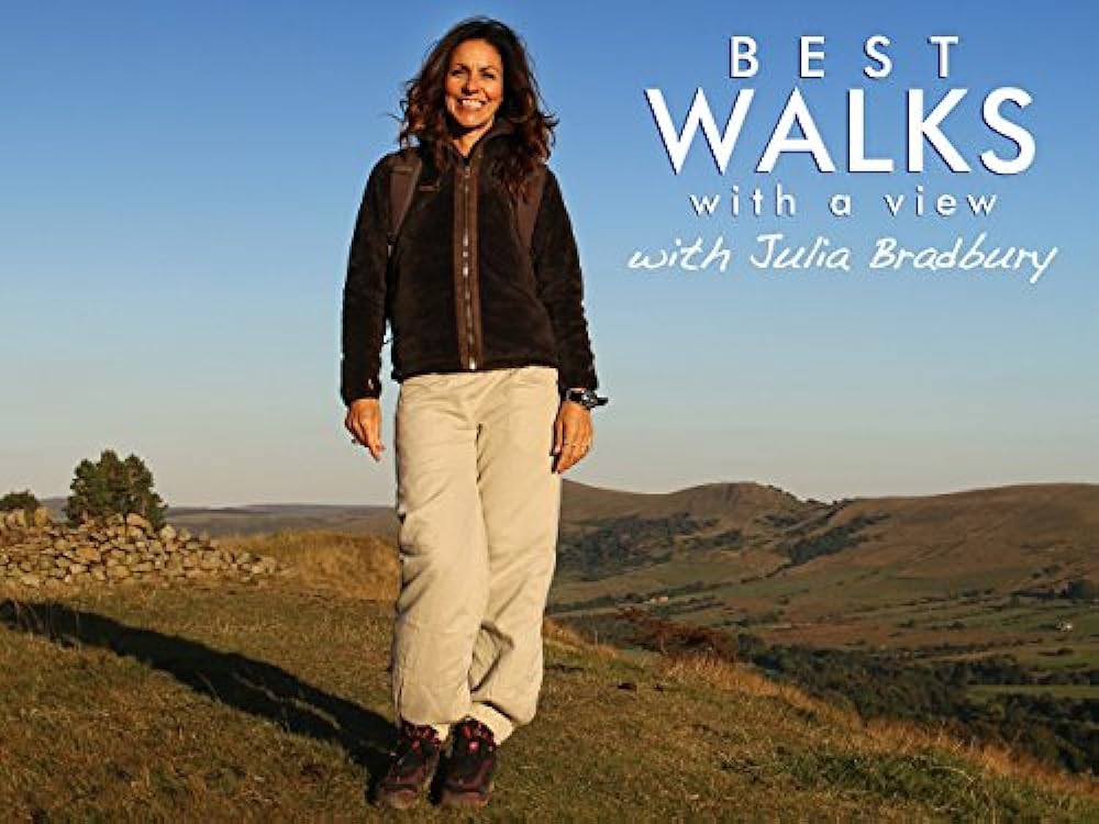 Best Walks with a View with Julia Bradbury 