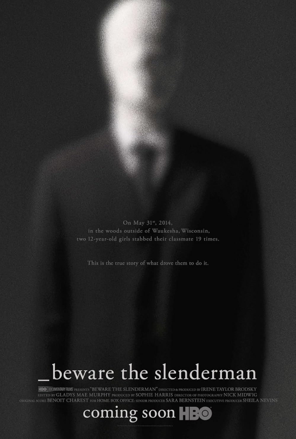 Beware the Slenderman 