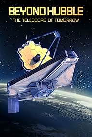 Beyond Hubble: Launching the Telescope of Tomorrow 