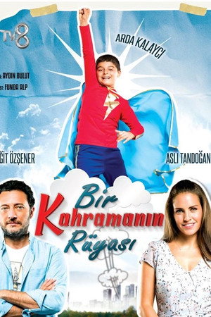 Bir Kahramanın Rüyası 