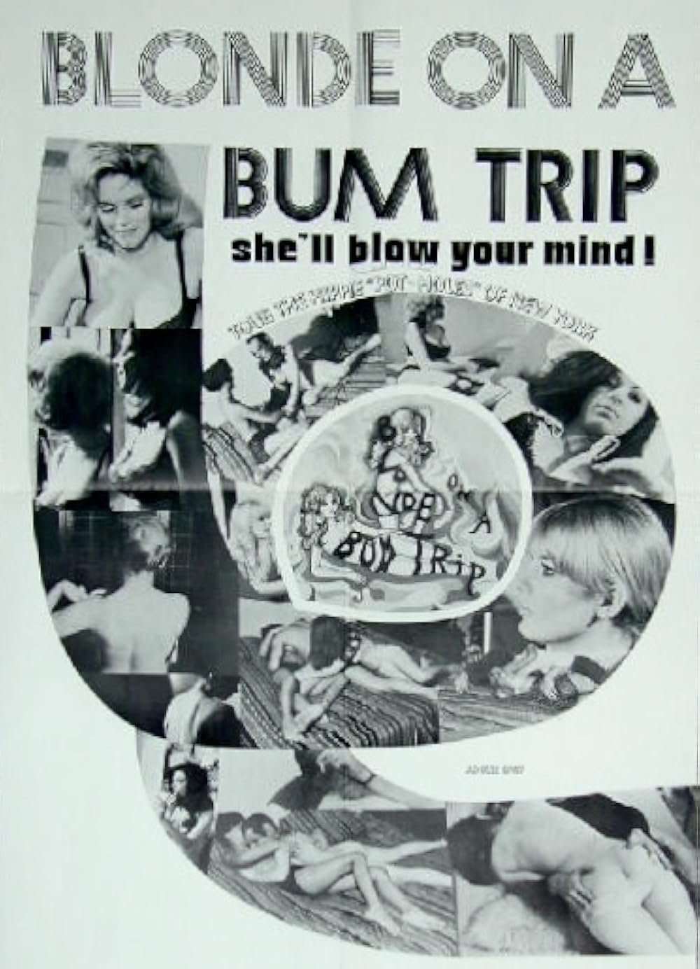 Blonde on a Bum Trip 