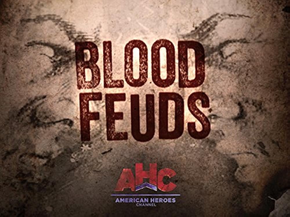 Blood Feuds 