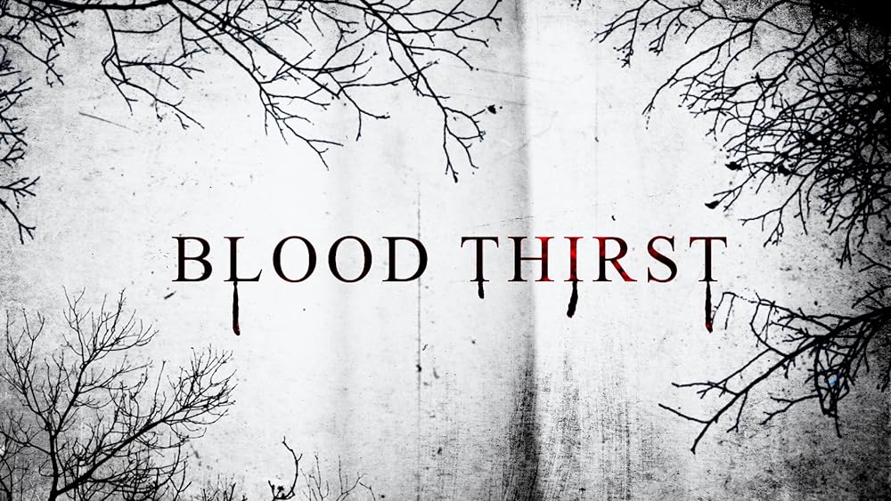 Blood Thirst 