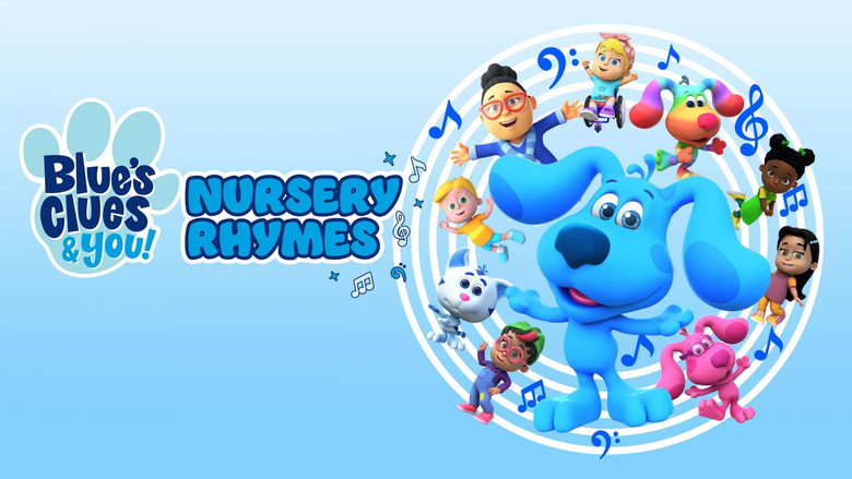 Blue's Clues and You! Nursery Rhymes (2022)