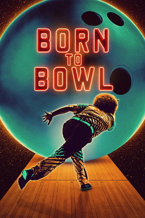 Born to Bowl 