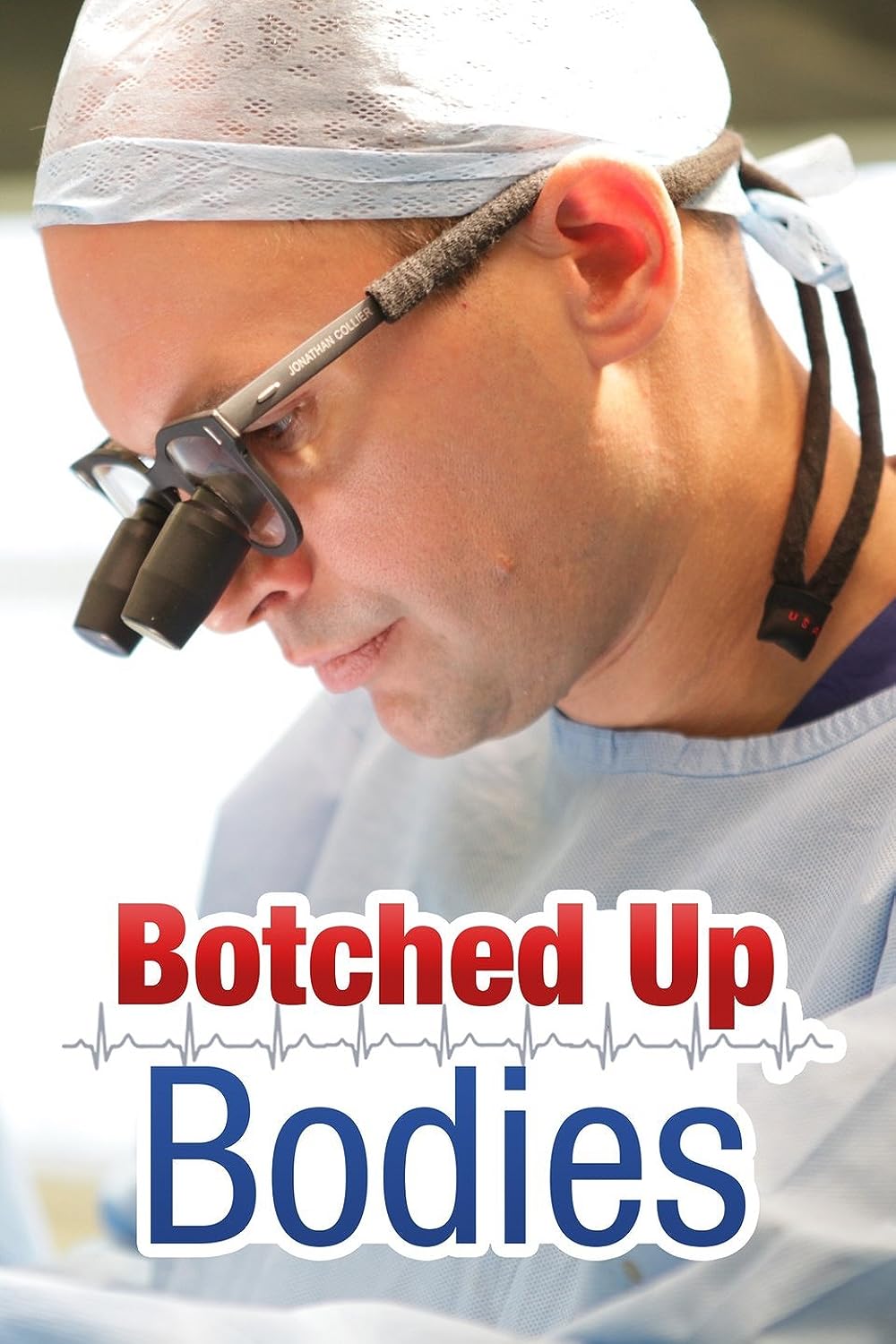 Botched Up Bodies 