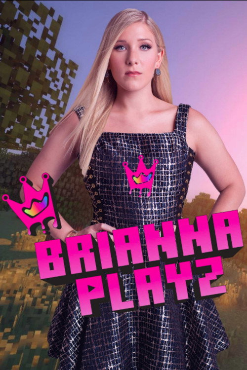 BriannaPlayz (TV Series 2022– ) 2022