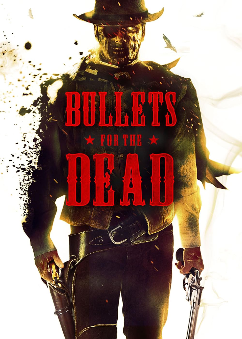 Bullets for the Dead 