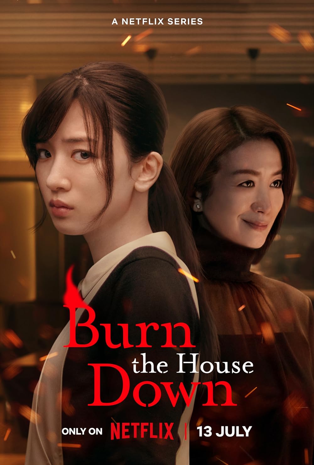 Burn the House Down 