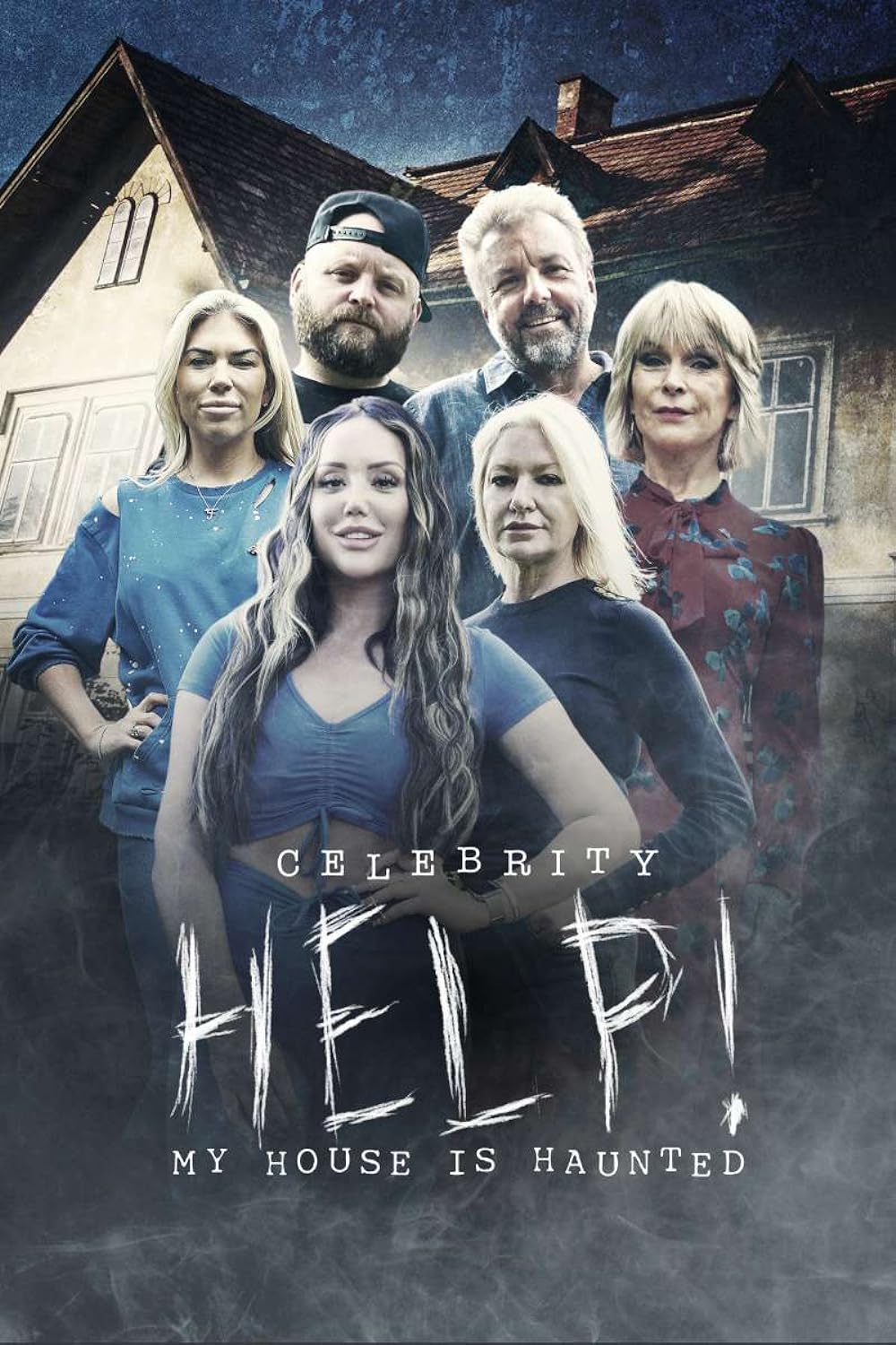 Celebrity Help! My House Is Haunted 