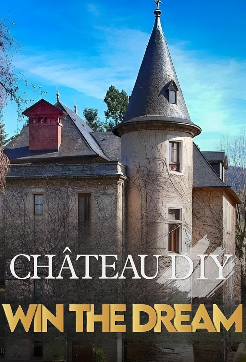 Château DIY: Win the Dream (2026)