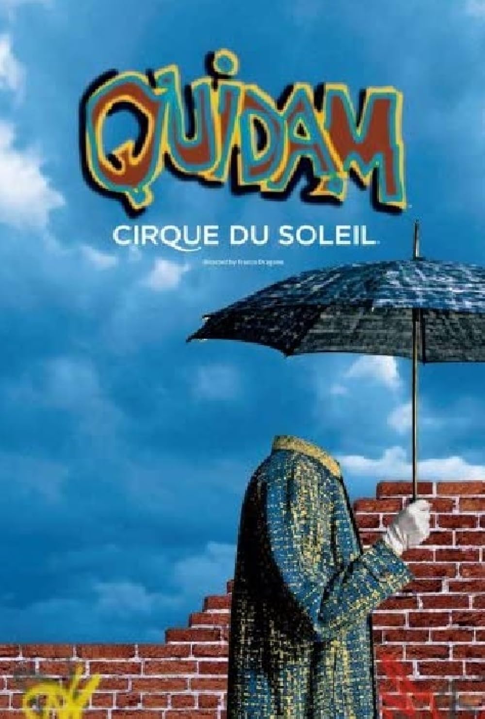 Cirque du Soleil: Quidam 
