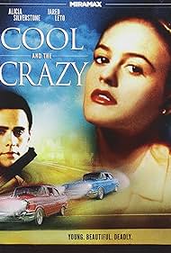 Cool and the Crazy 