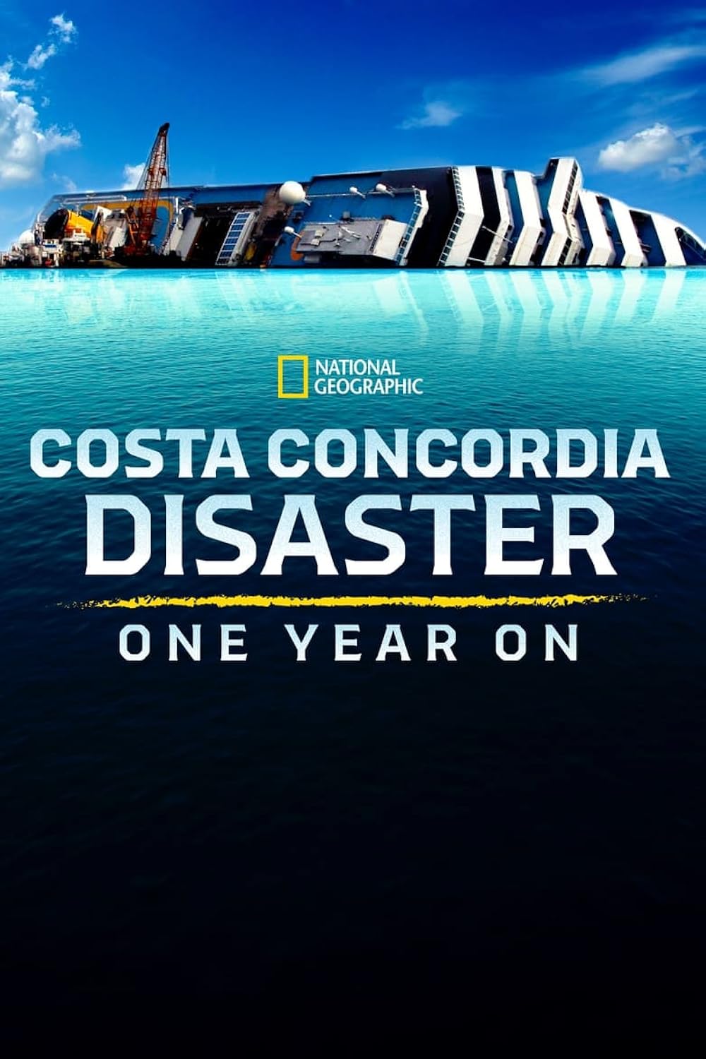 Costa Concordia Disaster: One Year On 