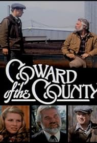 Coward of the County 