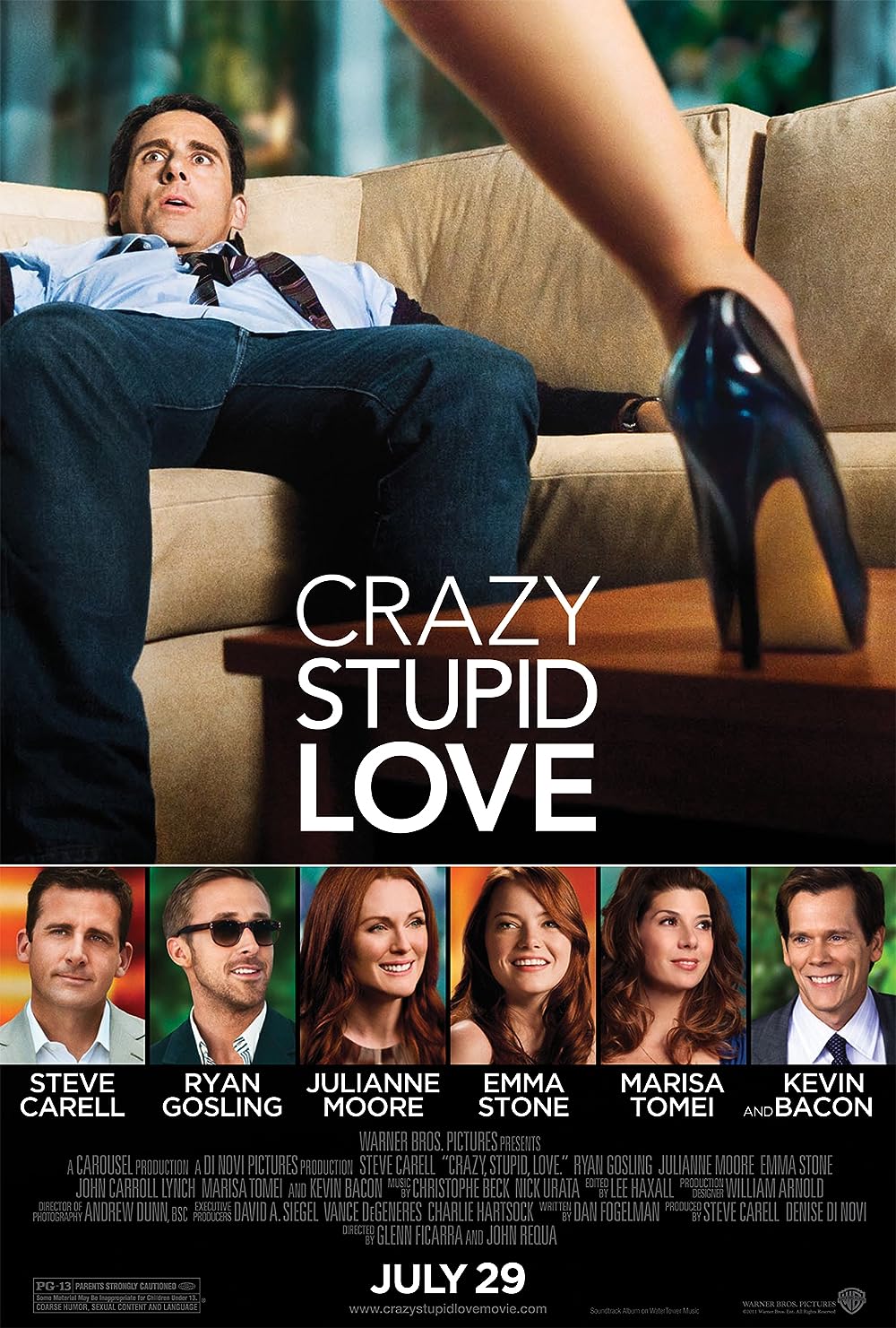 Crazy, Stupid, Love. 